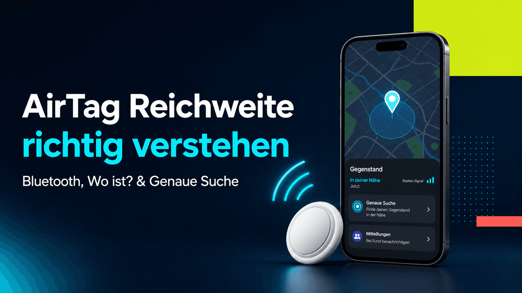 AirTag Reichweite: Wie weit funktioniert ein AirTag wirklich?