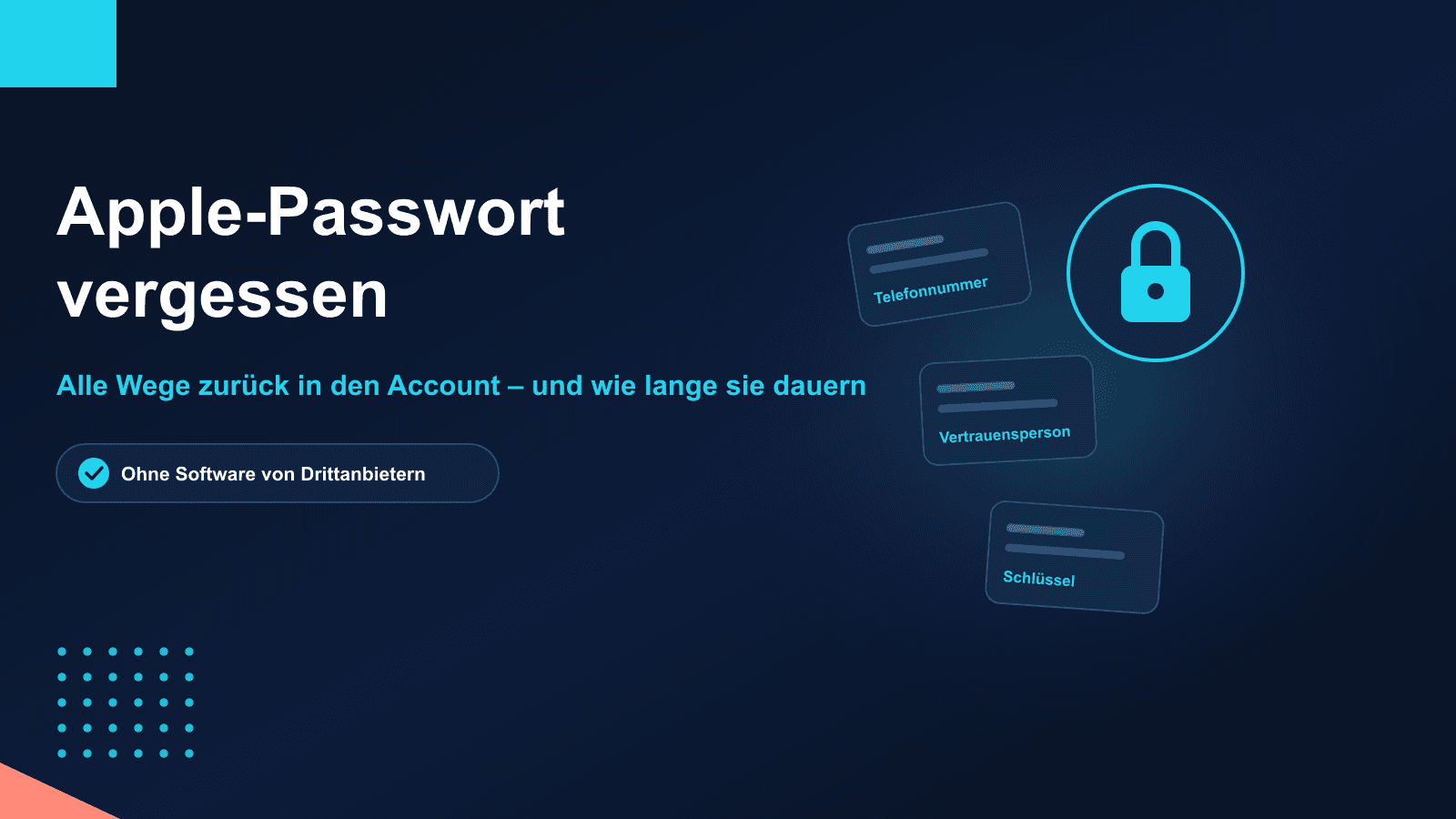 Apple-ID-Passwort vergessen: alle Wege zurück in den Account