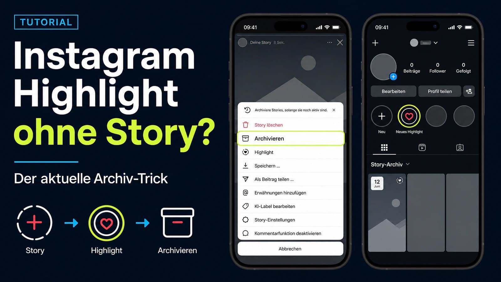 Instagram-Highlight ohne Story: Der aktuelle Archiv-Trick