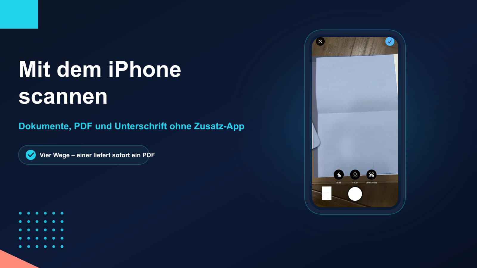 Mit dem iPhone scannen: Dokumente, PDF und Unterschrift ohne Zusatz-App