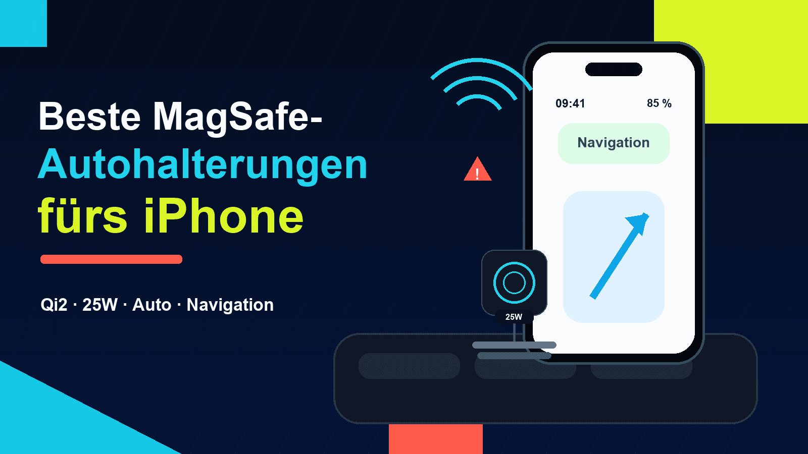 Beste MagSafe-Autohalterungen fürs iPhone 2026: Qi2, 25W und sichere Montage