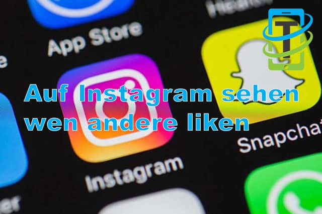 Instagram: Sehen was andere liken und wem sie folgen