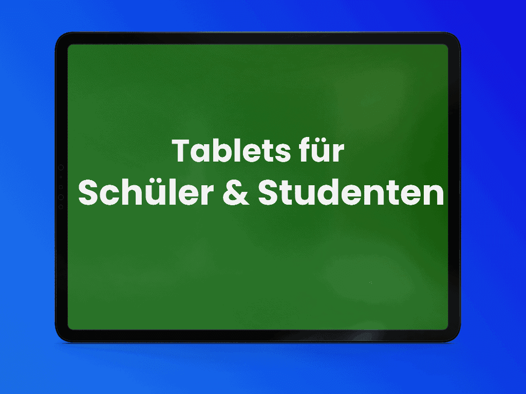 Die besten Tablets für Schüler & Studenten 2022