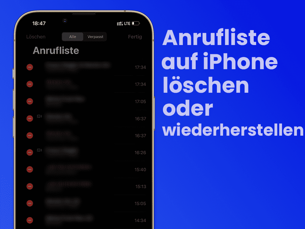 Wie du die Anrufliste deines iPhones löscht oder wiederherstellst