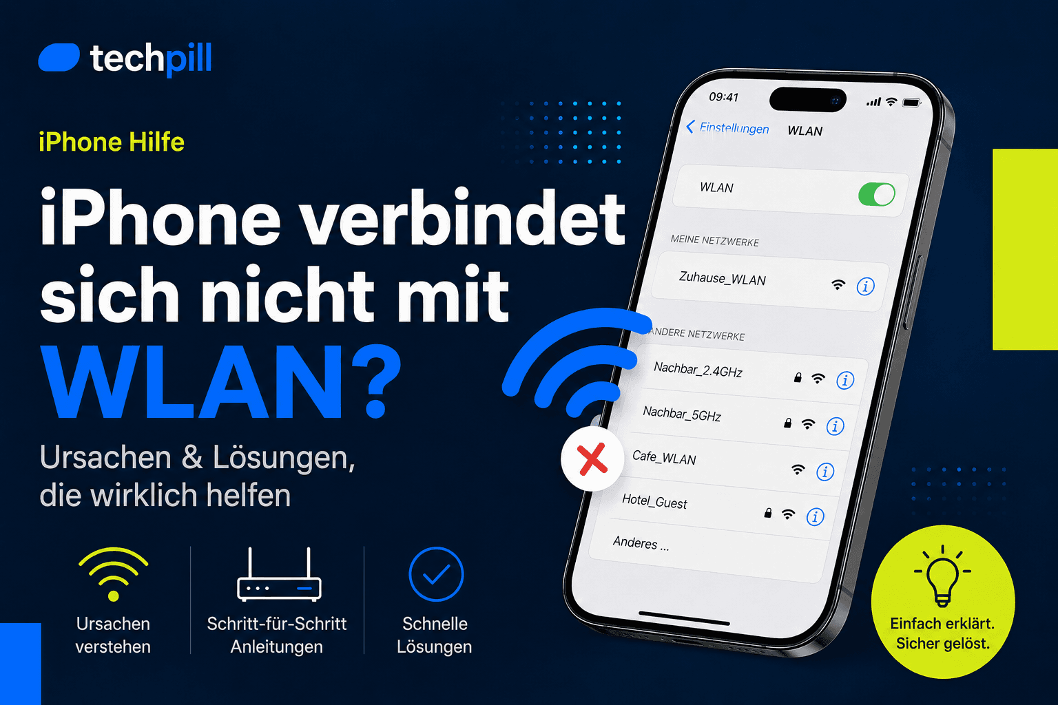 iPhone verbindet sich nicht mit WLAN: So löst du das Problem Schritt für Schritt