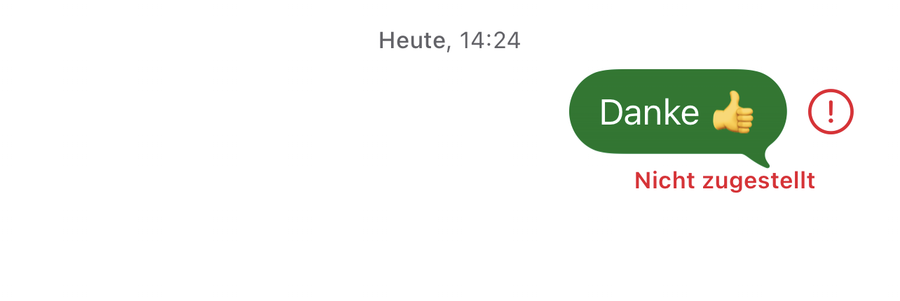 Grüne Nachricht mit rotem Ausrufezeichen und dem Hinweis „Nicht zugestellt“