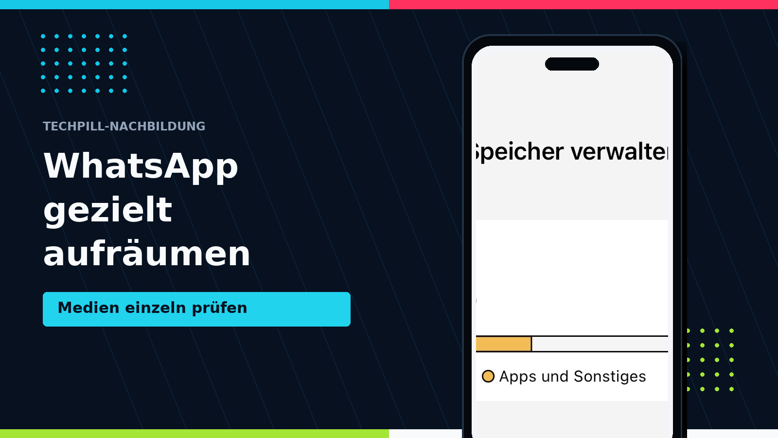 WhatsApp Speicher verwalten und große Dateien auf dem iPhone löschen