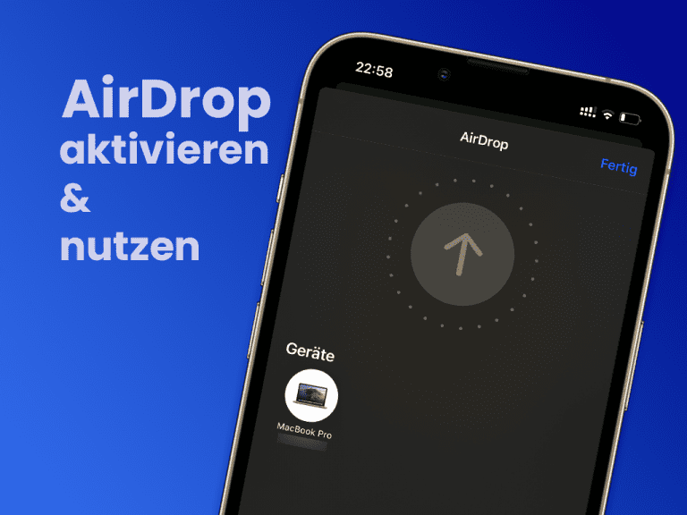 AirDrop aktivieren und nutzen