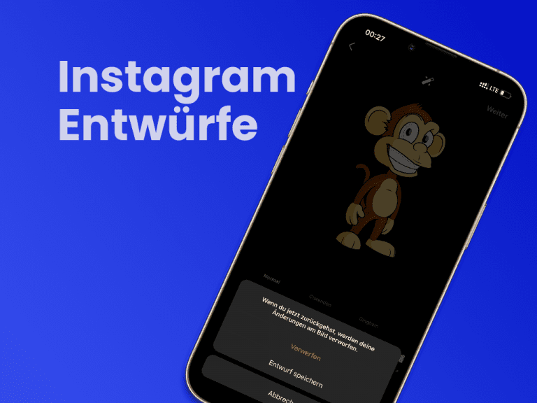 Instagram Entwürfe löschen erstellen finden