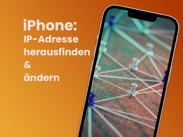 iPhone IP-Adresse herausfinden und ändern